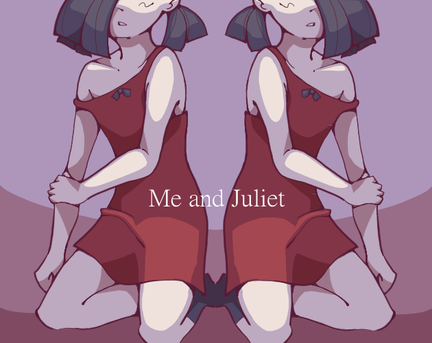 Me and Juliet